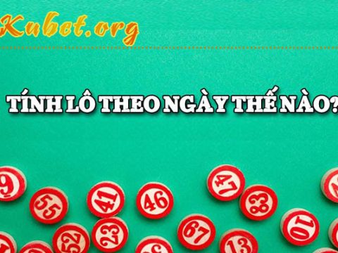 Tính lô theo ngày sao cho chuẩn